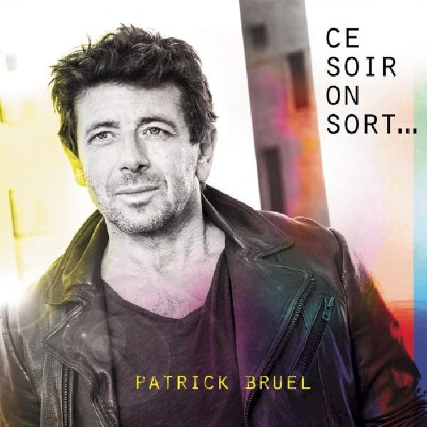 Patrick Bruel - Tonight We're Going Out... (CD)