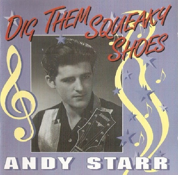 Andy Starr - Dig Them Squeaky Shoes (CD)