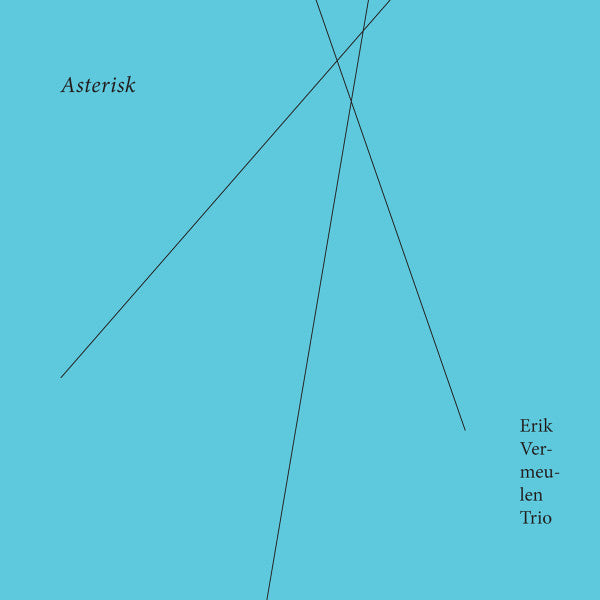 Erik Vermeulen Trio - Asterisk (tweedehands CD)