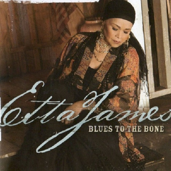 Etta James - Blues to the bone (CD) - Velvet Music