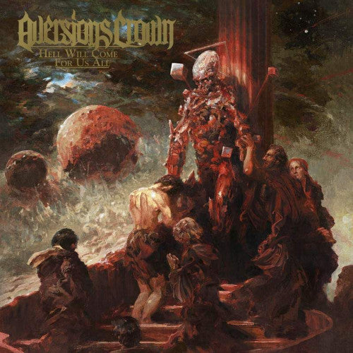 Aversions Crown - Hell will come for us all (CD) - Velvet Music