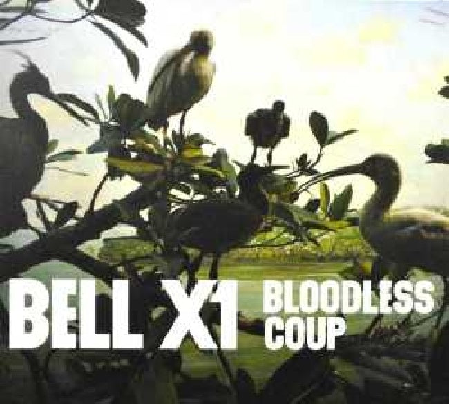 Bell X1 - Bloodless coup (CD) - Velvet Music