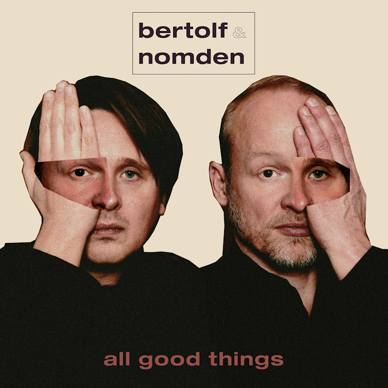Bertolf & Nomden - All good things (LP) - Velvet Music