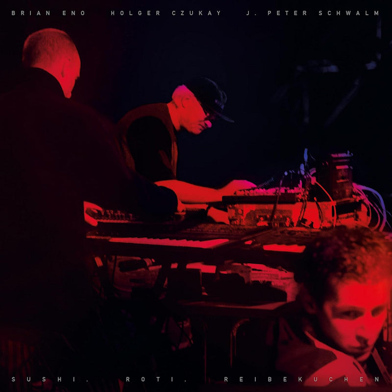 Brian Eno / Holger Czukay / J. Peter Schwalm - Sushi. roti. reibekuchen (CD) - Velvet Music