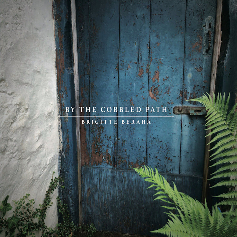 Brigitte Beraha - By The Cobbled Path (tweedehands CD)