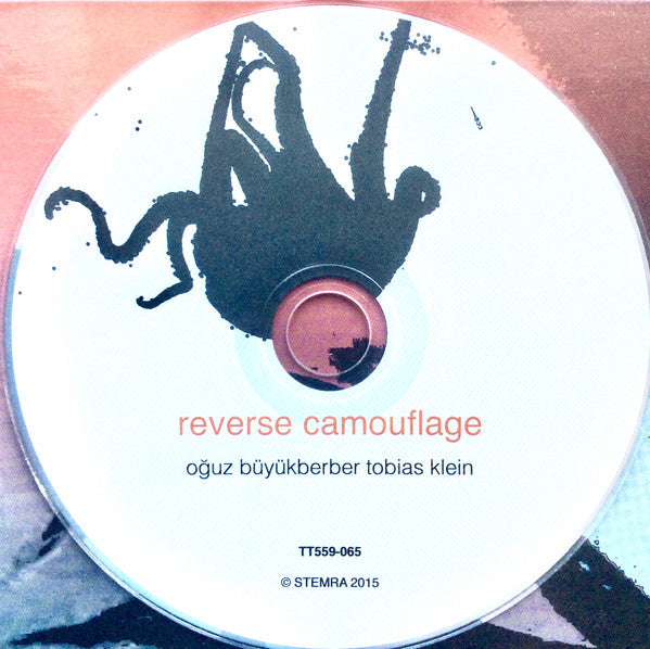 Oğuz Büyükberber, Tobias Klein - Reverse Camouflage (CD d'occasion)