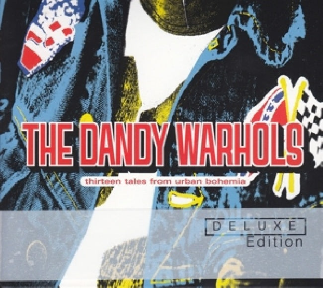 Dandy Warhols - 13 tales from urban bohemia (CD) - Velvet Music