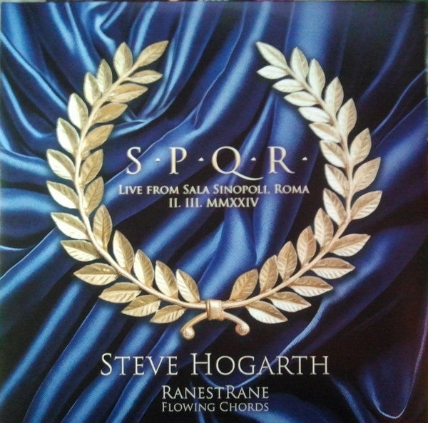Steve Hogarth, RaneStrane, Flowing Chords - S.P.Q.R. - Live From Sala Sinopoli, Roma II. III. MMXXIV (LP) - Velvet Music