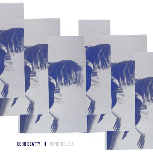 Echo Beatty - Nevertheless (CD)