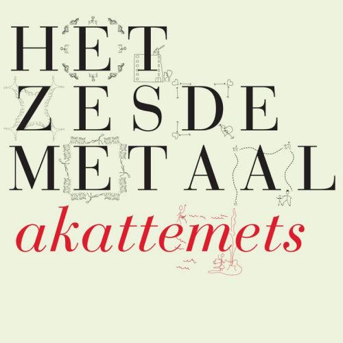 The Sixth Metal - Akattemets (LP)