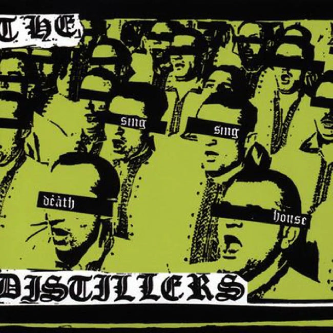 The Distillers - Sing Sing Death House (LP)