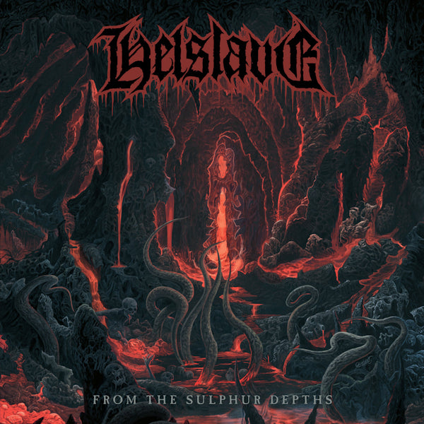 Helslave - From the sulphur depths (LP)