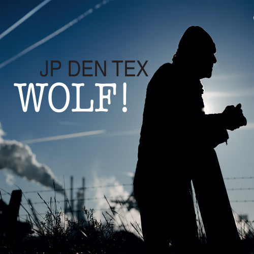 Jp Den Tex - Wolf! (CD)