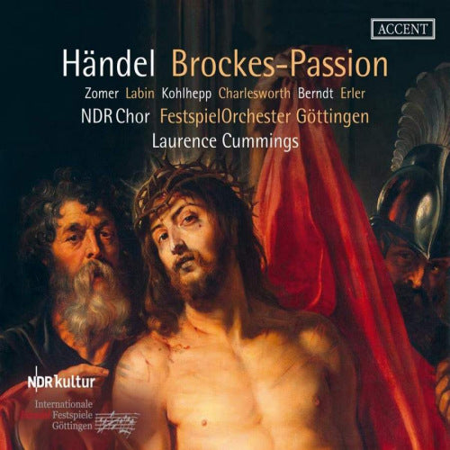 Johannette Zomer - Ana Maria Labin - Sebastian Kohlhepp - Tobias Berndt - Rupert Charlesworth - David Erler - Ndr Chor - Festspielorchester Gã¶ttingen / Laurence Cummings - Brockes-passion (CD) - Velvet Music