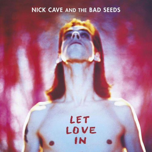 Nick Cave & The Bad Seeds - Let love in (CD) - Velvet Music