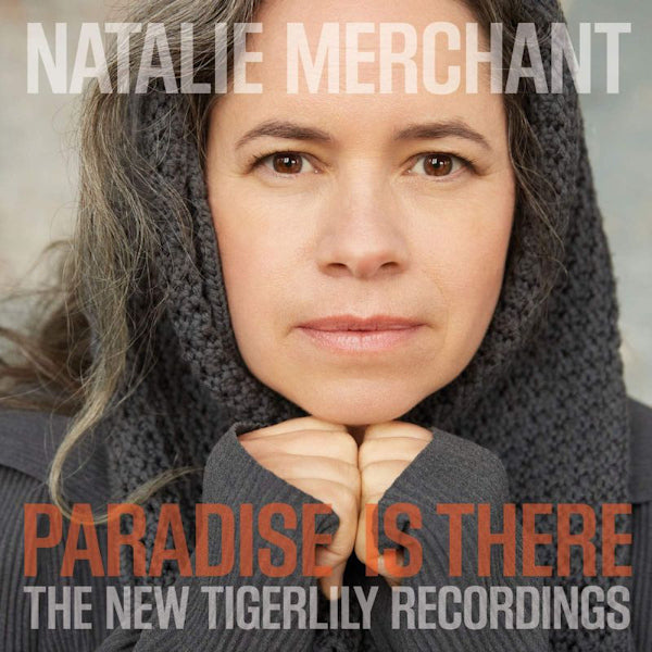 Natalie Merchant - Paradise is there (LP)