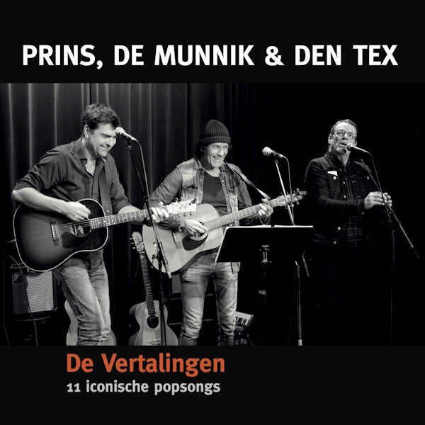 Prins, De Munnik & Den Tex - Les traductions : 11 chansons pop iconiques -bonus tr- (CD)