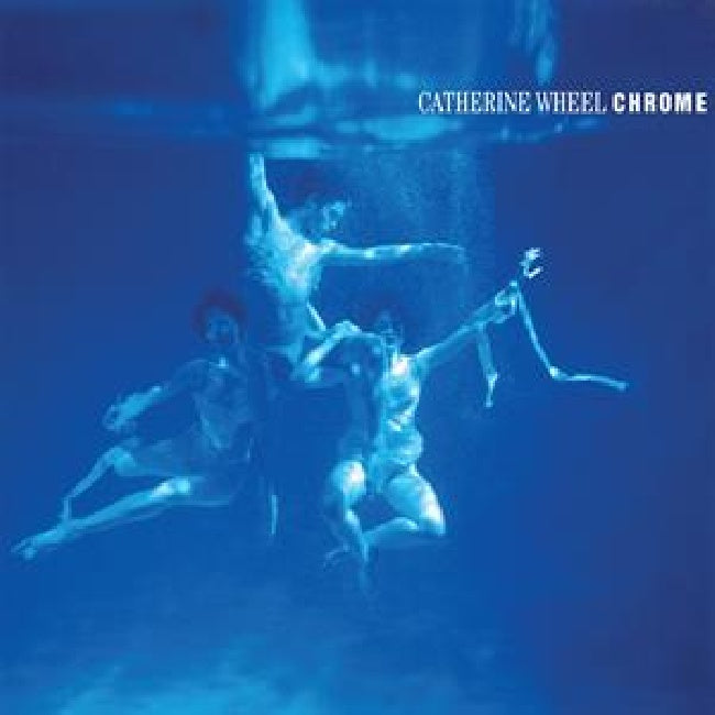 Catherine Wheel - Chrome (LP) - Velvet Music