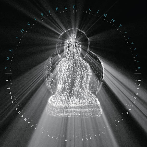 T-Bone Burnett, Jay Bellerose, Keefus Ciancia - The Invisible Light: Spells (CD d'occasion)
