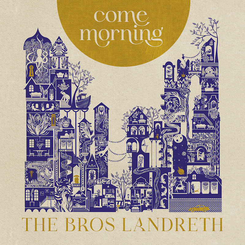 Bros. Landreth - Come morning (CD) - Velvet Music