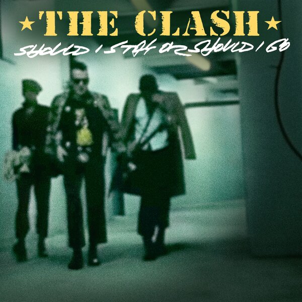 The Clash - Should i stay or should i go (7-inch single)