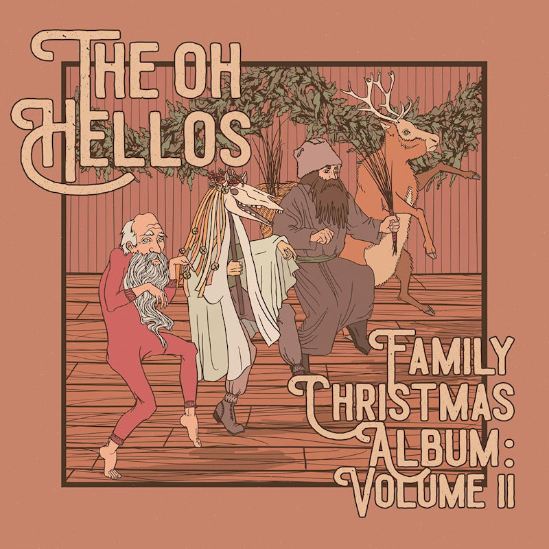 The Oh Hellos - Family Christmas Album Volume II (12-inch maxi-single)