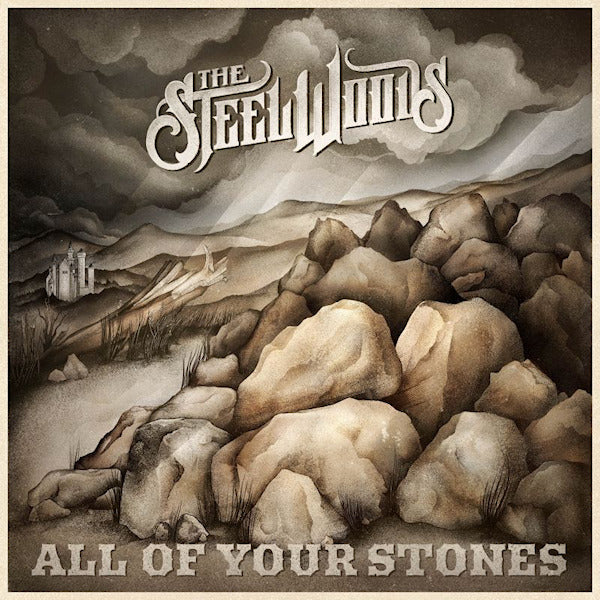 The Steel Woods - All of your stones (CD) - Velvet Music