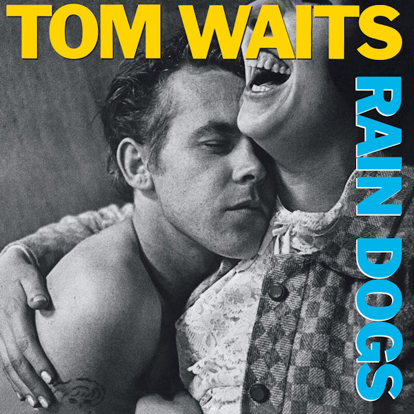 Tom Waits - Rain dogs (CD) - Velvet Music