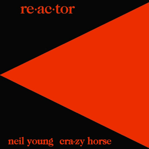 Neil Young - Re-ac-tor (CD) - Velvet Music