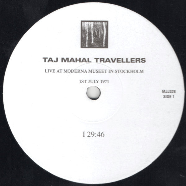Taj-Mahal Travellers, The - Live At The Moderna Museet In Stockholm - 1st & 9th July 1971 (LP) - Velvet Music