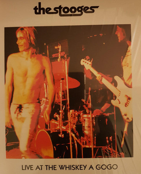 Stooges, The - Live At The Whiskey A Gogo (LP) - Velvet Music