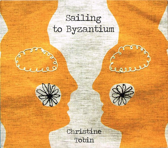 Christine Tobin - Sailing To Byzantium (CD d'occasion)