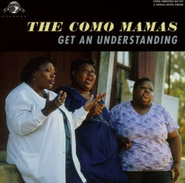 Como Mamas - Get an understanding (CD) - Velvet Music