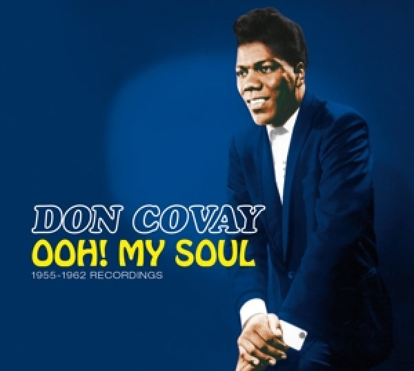 Don Covay - Ooh! my soul 1955-1962 recordings (CD) - Velvet Music