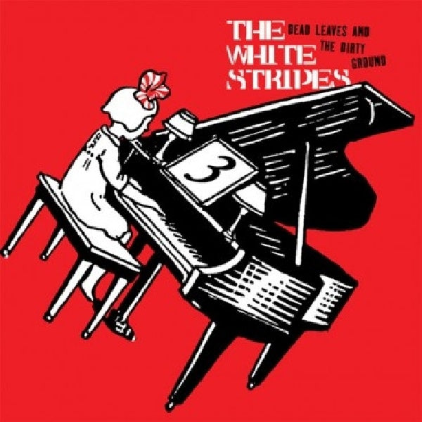 White Stripes - 7-dead leaves and the dirty ground (12-inch maxi-single) - Velvet Music