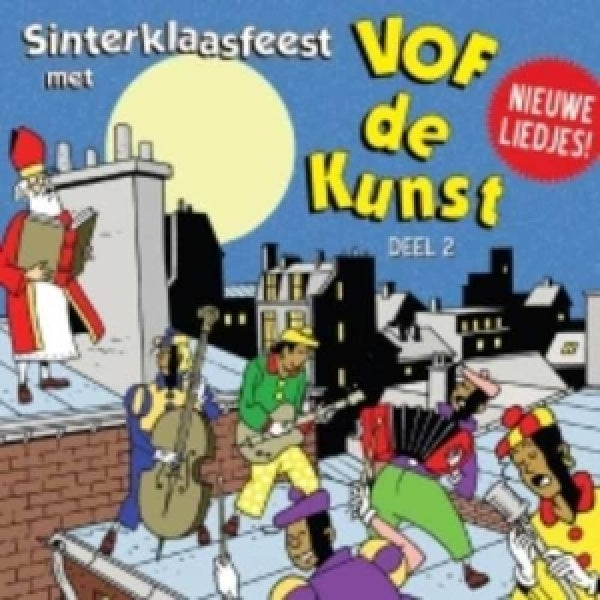 Vof De Kunst - Sinterklaasfeest met vof de kunst deel 2 (CD) - Velvet Music