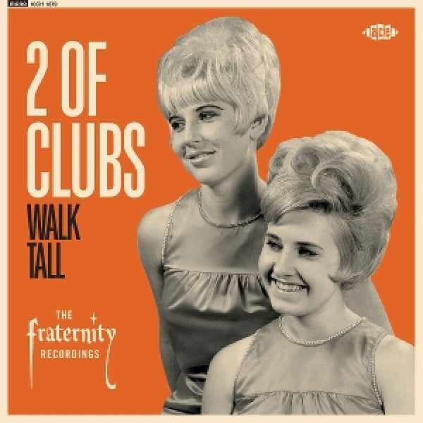 2 Of Clubs - Walk tall - the fraternity recordings (LP) - Velvet Music