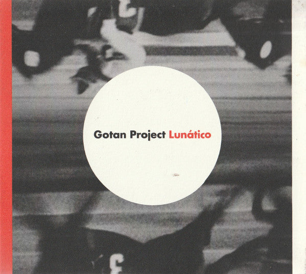 Gotan Project - Lunático (CD d'occasion)