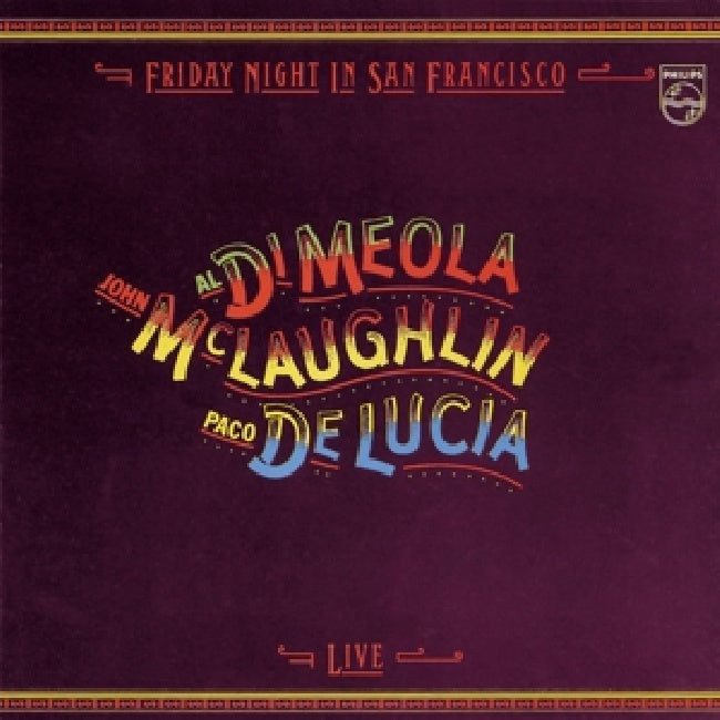 John Mclaughlin & Al Di Meola & Paco De Lucia - Friday night in san francisco (CD)