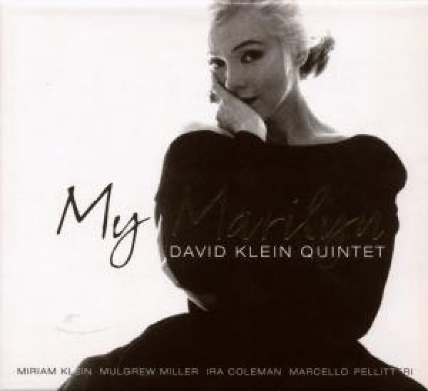 David Klein -quintet- - My marilyn (CD) - Velvet Music