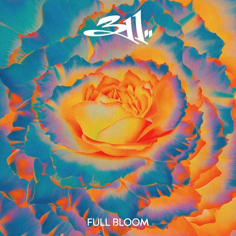 311 - Full bloom (CD)