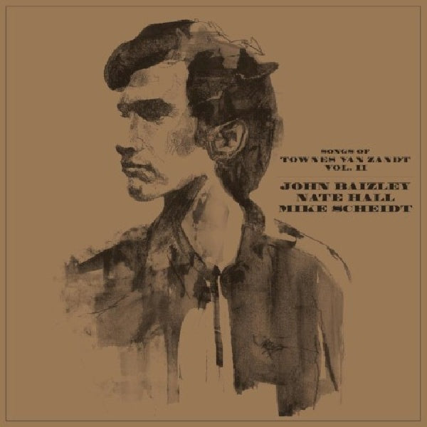 Nate Hall &amp; John Baizley &amp; Mike Scheidt - Songs of towns van Zandt vol.2 (CD)