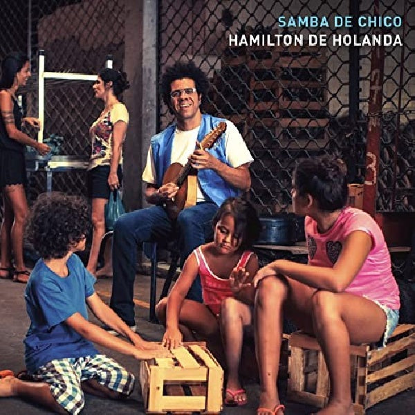 Hamilton De Holanda & Andre Mehman - De holanda,hamilton;samba de chico (CD)
