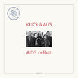 Klick & Aus - Tapetopia 003; aids delikat (LP) - Velvet Music