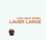 Lauer Large - Less Beat More! (tweedehands CD)