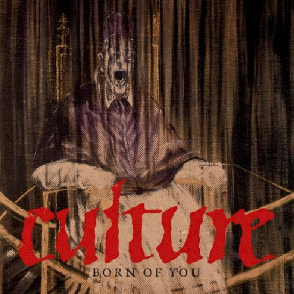 Culture - Born of you (33T)
