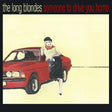 Long Blondes - Someone to drive you home (LP) - Velvet Music