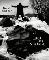 David Gilmour - Luck and Strange (Blu-ray movie)