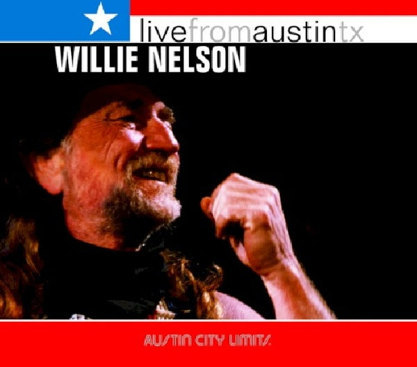 Willie Nelson - Live from austin, tx (CD) - Velvet Music