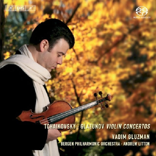 Vadim Gluzman - Andrew Litton - Bergen Philharmonic Orchestra - Violin concertos (Super Audio CD)